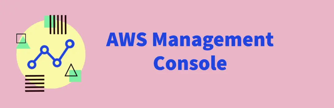 AWS Management console